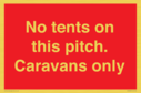 no-tents-on-this-pitch-caravans-only~